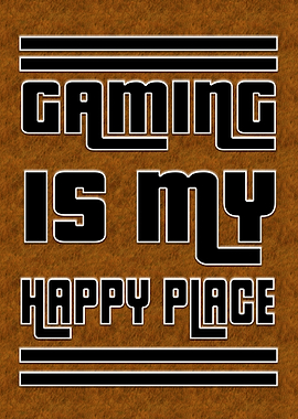 Gaming Happy Place