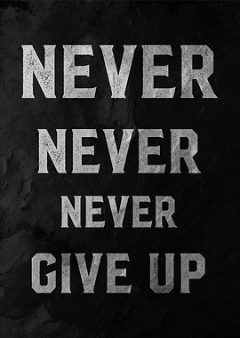 Never Give Up Poster