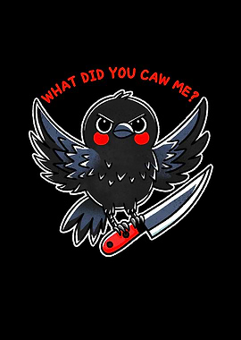 Angry Bird with Knife Caw me