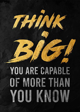 Think Big Motivational Poster