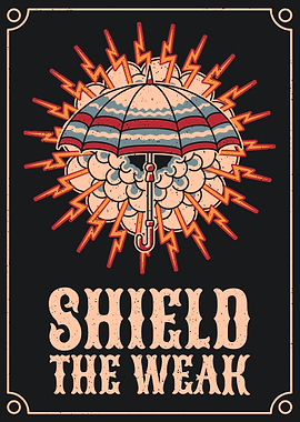 Shield the weak vintage illustration