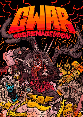 GWAR Orgasmageddon Poster