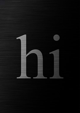 Minimalist 'Hi' Text Art