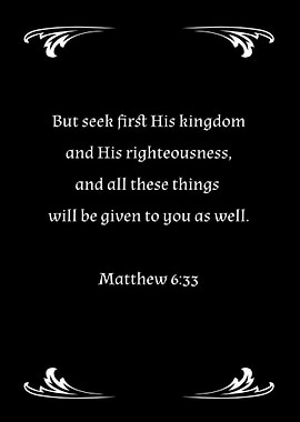 Matthew 6:33 Bible Verse Seek His Kingdom Jesus