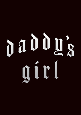 Daddy's Girl Text Art