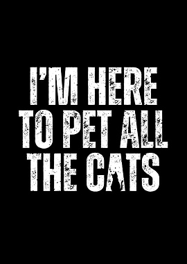 Pet All The Cats