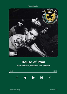 House of Pain Music Player