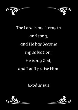 Exodus 15:2 Bible Verse Jesus Lord is my Strength