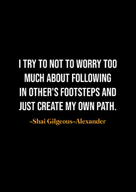 Create Your Own Path Quote