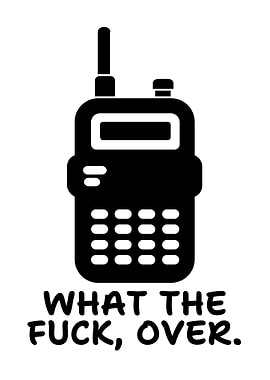 Walkie Talkie with Provocative Text