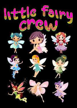 Little Fairy Crew Fantasy Poster for Kids