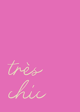 Très Chic Minimalist Typography Art