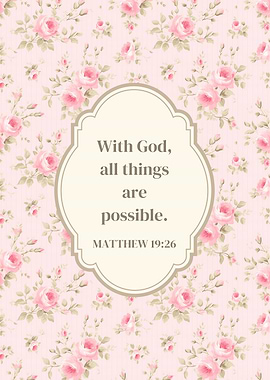 Bible Verse Floral Print