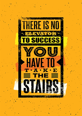 Take the Stairs to Success
