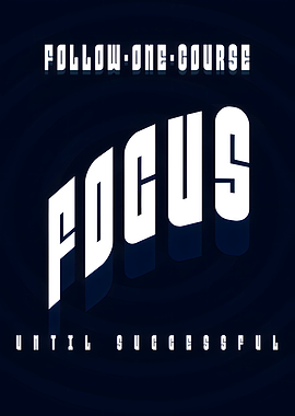 Focus Until Successful