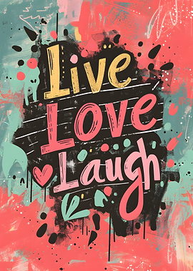 Live Love Laugh Art Print