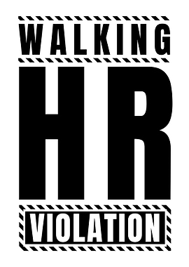 Walking HR Violation