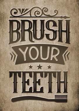 Brush Your Teeth Vintage Poster