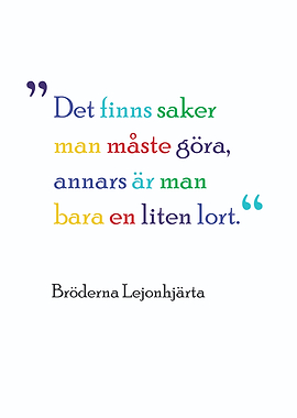 Bröderna Lejonhjärta Quote