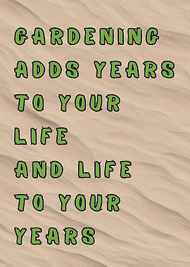 Gardening Quote Poster