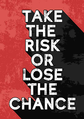 Take the Risk Poster