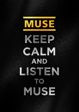 Muse Keep Calm Poster