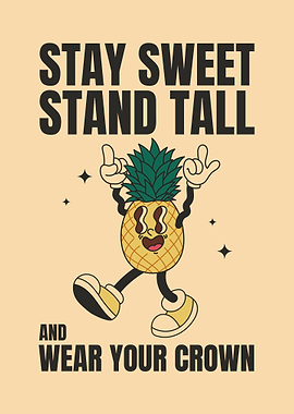 Pineapple Motivational Art