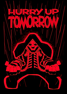 Hurry Up Tomorrow