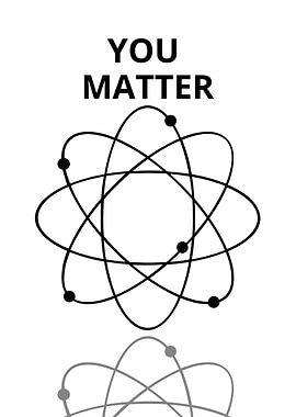 You Matter Atom