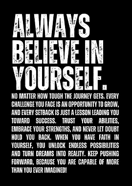 Believe in Yourself