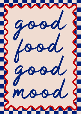 Good Food Good Mood