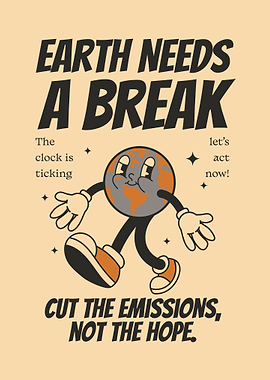 Earth Needs a Break