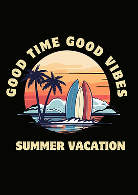 Summer Vacation Vibes