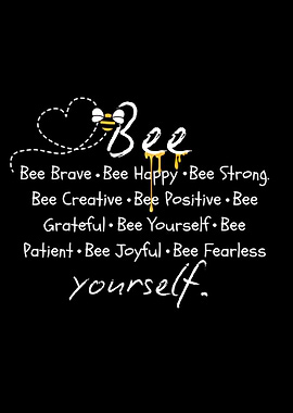 Bee Yourself Quote