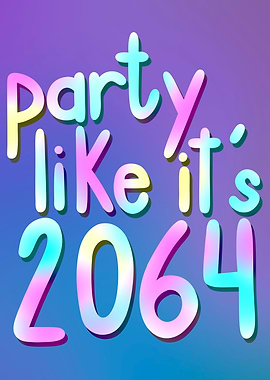 Party Like It's 2064 - Maybe Happy Ending