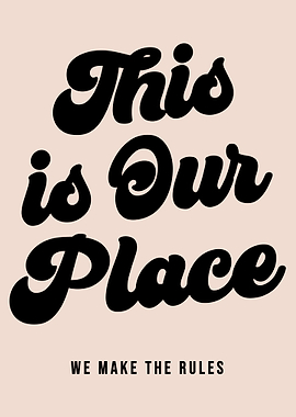 This is Our Place