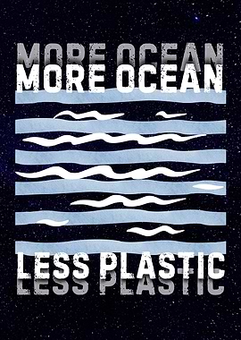 More Ocean And Less Plastic