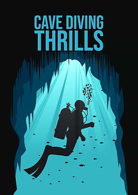 Cave Diving Thrills Poster