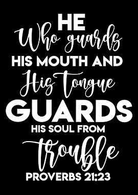 Proverbs 21:23 Scripture