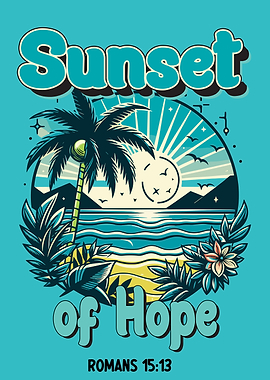 Sunset of Hope Romans 15:13