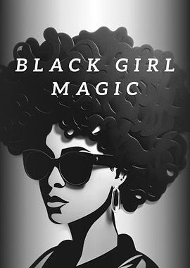 Black Girl Magic Black History Month Pride Women