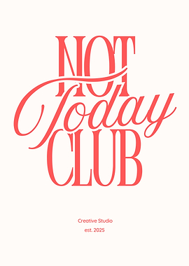 Not Today Club Logo