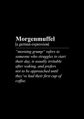 Morgenmuffel Morning Grump Funny German Word Definition Translation