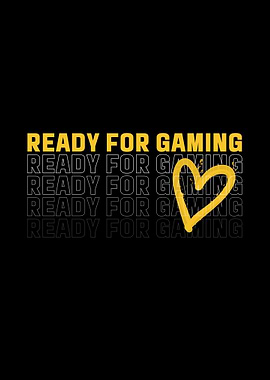 Ready for Gaming Graphic