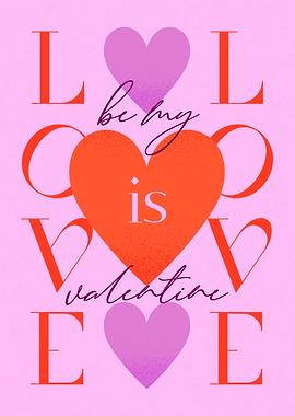 Love is Love Valentines Day Poster