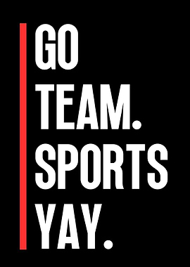 Go Team Sports Yay