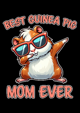 Best Guinea Pig Mom Ever