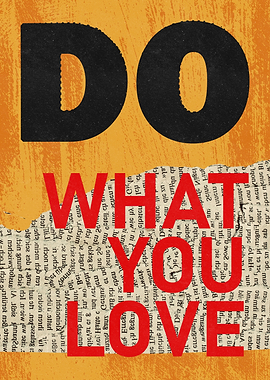 Do What You Love Minimal Inspiring Poster