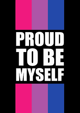 Proud to Be Myself