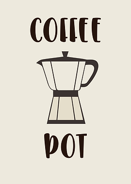 Coffee Pot Poster